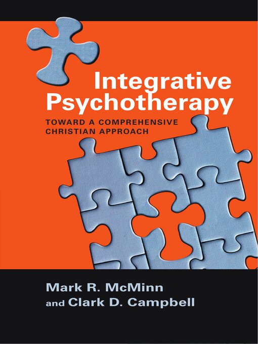 Title details for Integrative Psychotherapy by Mark R. McMinn - Available